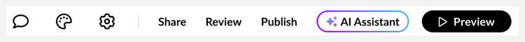 menu with chat, palette, and gear icon, share review publish ai assistant preview buttons